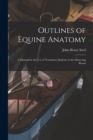 Image for Outlines of Equine Anatomy