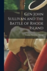 Image for Gen John Sullivan and the Battle of Rhode Island
