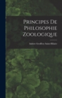 Image for Principes De Philosophie Zoologique