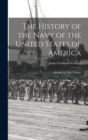 Image for The History of the Navy of the United States of America : Abridged in One Volume