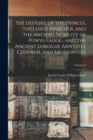Image for The History of the Princes, the Lords Marcher, and the Ancient Nobility of Powys Fadog, and the Ancient Lords of Arwystli, Cedewen, and Meirionydd; Volume 6