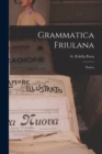 Image for Grammatica Friulana : Pratica