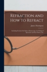 Image for Refraction and How to Refract