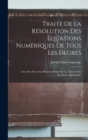 Image for Traite De La Resolution Des Equations Numeriques De Tous Les Degres : Avec Des Notes Sur Plusieurs Points De La Theorie Des Equations Algebriques