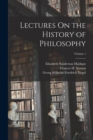 Image for Lectures On the History of Philosophy; Volume 1