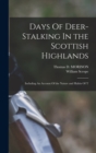 Image for Days Of Deer-Stalking In the Scottish Highlands