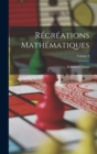 Image for Recreations Mathematiques; Volume 3