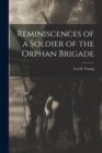 Image for Reminiscences of a Soldier of the Orphan Brigade