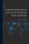 Image for Lebenserinnerungen von Werner von Siemens.