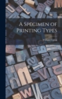 Image for A Specimen of Printing Types
