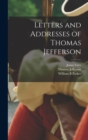 Image for Letters and Addresses of Thomas Jefferson