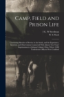 Image for Camp, Field and Prison Life