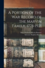 Image for A Portion of the war Record of the Marvin Family, 1775-1921
