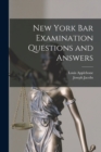 Image for New York bar Examination Questions and Answers