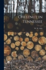 Image for Chestnut in Tennessee