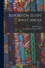 Image for Report On Egypt And Candia