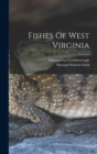 Image for Fishes Of West Virginia
