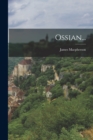 Image for Ossian...