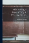 Image for Mecanique Analytique, Volumes 1-2...