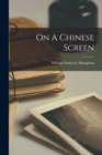 Image for On A Chinese Screen