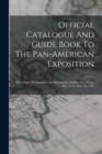 Image for Official Catalogue And Guide Book To The Pan-american Exposition
