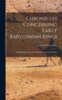 Image for Chronicles Concerning Early Babylonian Kings