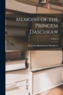 Image for Memoirs of the Princess Daschkaw; Volume I