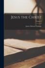 Image for Jesus the Christ; Volume 1
