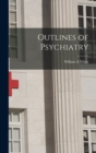 Image for Outlines of Psychiatry