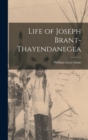 Image for Life of Joseph Brant-Thayendanegea
