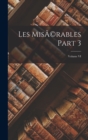 Image for Les MisA(c)rables Part 3; Volume VI
