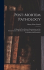 Image for Post-Mortem Pathology