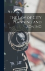 Image for The Law of City Planning and Zoning