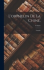 Image for L&#39;orphelin De La Chine, : Tragedie