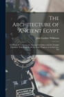 Image for The Architecture of Ancient Egypt