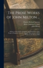Image for The Prose Works of John Milton ...