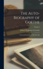 Image for The Auto-Biography of Goethe : Truth and Poetry: From My Own Life; Volume 2