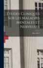 Image for Etudes Cliniques Sur Les Maladies Mentales Et Nerveuses