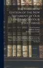 Image for The Variorum Edition of the New Testament of Our Lord and Saviour Jesus Christ