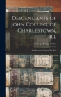 Image for Descendants of John Collins, of Charlestown, R.I. : And Susannah Daggett, his Wife
