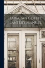 Image for Hawaiian Coffee Planter&#39;s Manuel