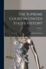 Image for The Supreme Court in United States History; Volume 1