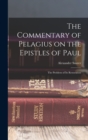 Image for The Commentary of Pelagius on the Epistles of Paul