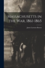 Image for Massachusetts in the War, 1861-1865