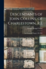 Image for Descendants of John Collins, of Charlestown, R.I.