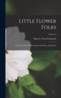 Image for Little Flower Folks; or, Stories From Flowerland for the Home and School; Volume 2