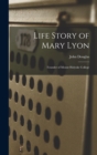 Image for Life Story of Mary Lyon