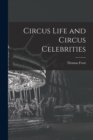 Image for Circus Life and Circus Celebrities