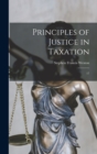 Image for Principles of Justice in Taxation