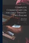 Image for Complete Commentary on the First Twenty-two Psalms : 1